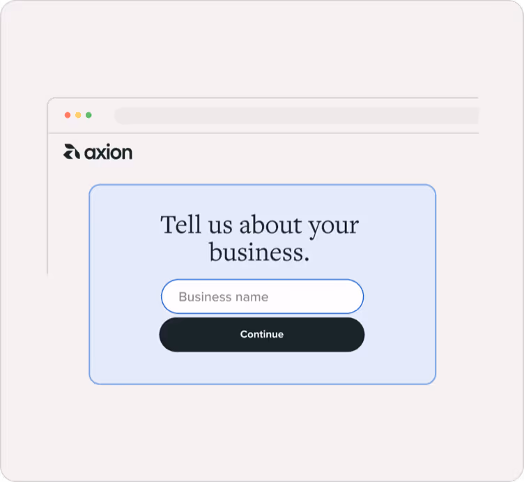 Axion web form asking 'Tell us about your business,' with a 'Business name' input field and 'Continue' button, for an embedded marketplace.