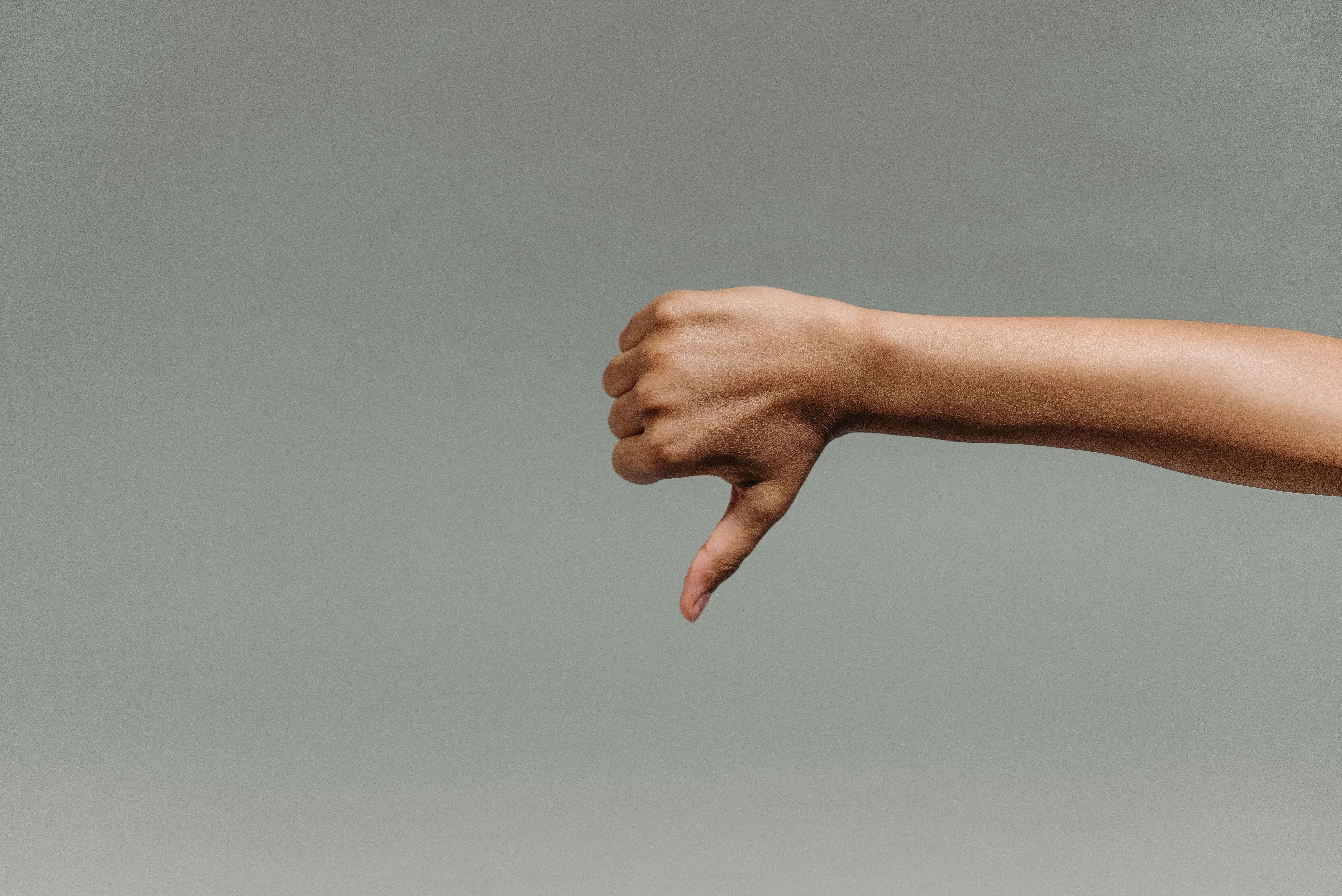 Thumbs down.