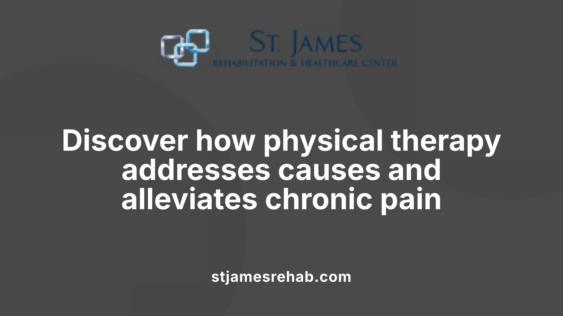 Discover how physical therapy addresses causes and alleviates chronic pain