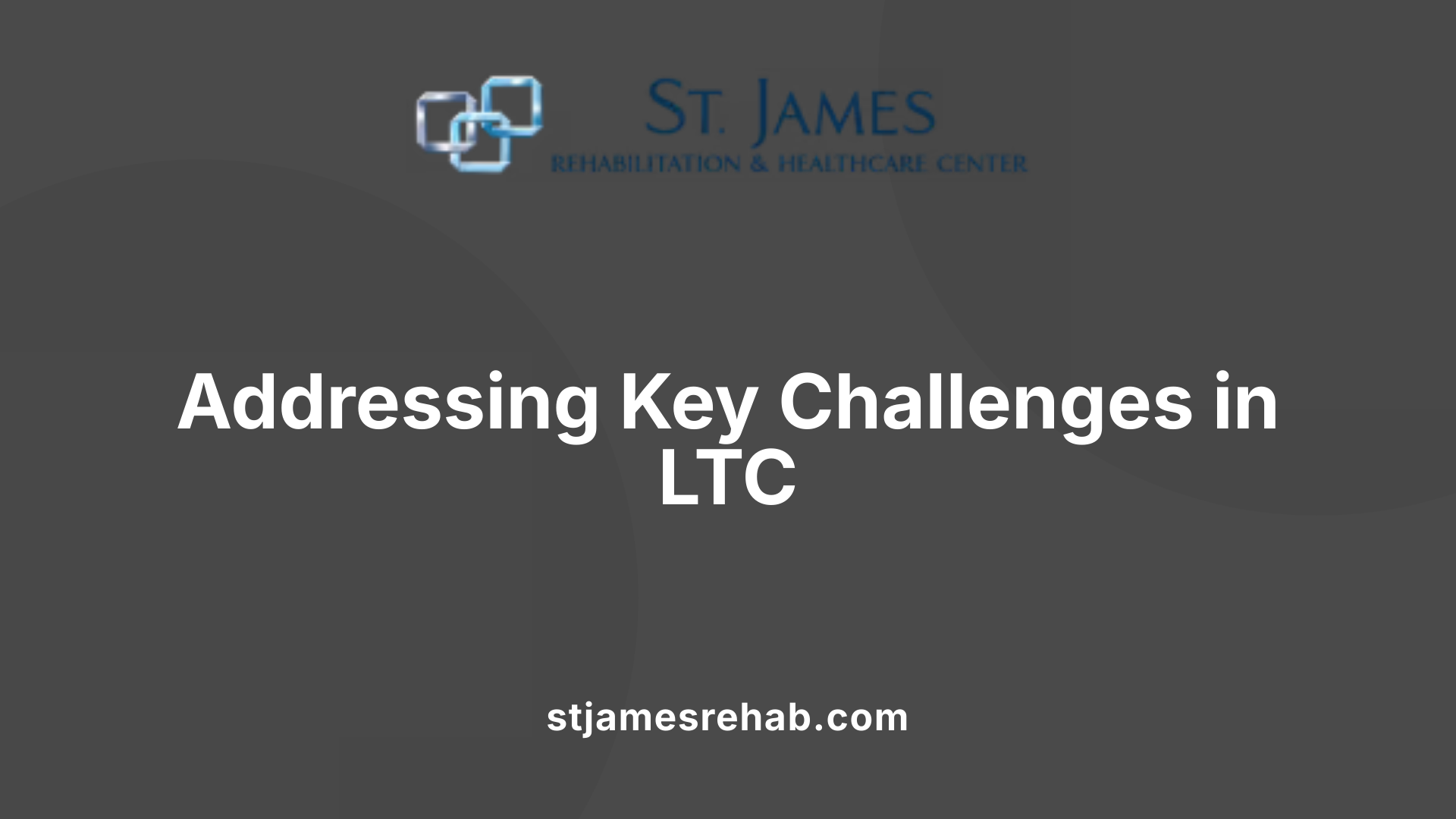 Addressing Key Challenges in LTC
