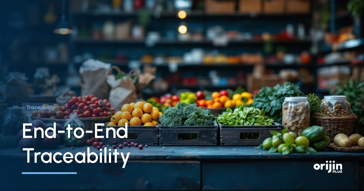 End to end traceability, Traceability, Orijin Plus