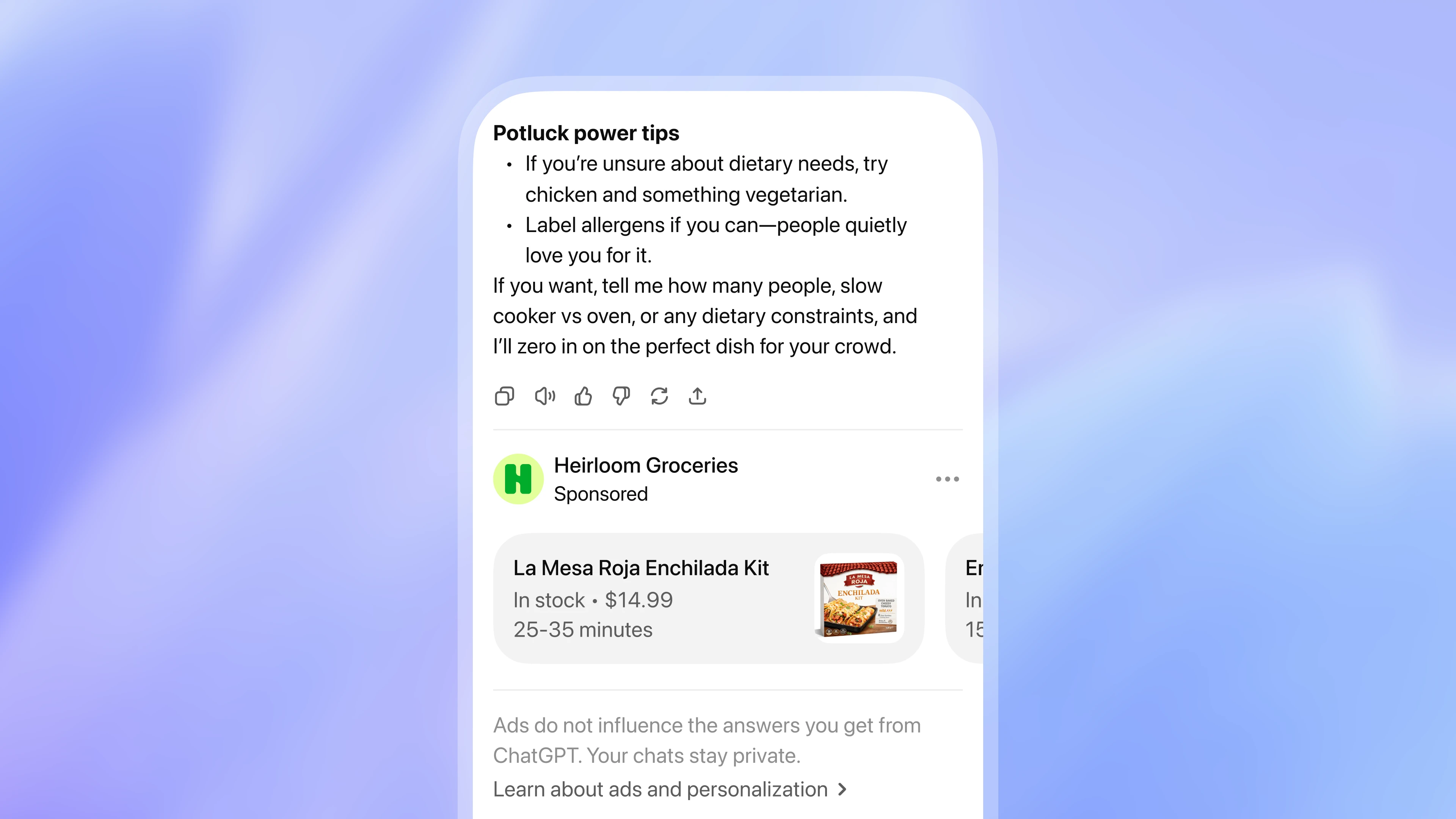 Chat interface showing potluck planning tips followed by a clearly labeled sponsored listing from Heirloom Groceries featuring a La Mesa Roja Enchilada Kit with price and cook time, plus a note stating that ads do not influence ChatGPT’s answers and chats remain private.