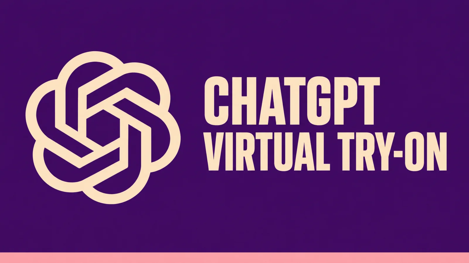 ChatGPT Adds Virtual Try-On to Its Shopping Results