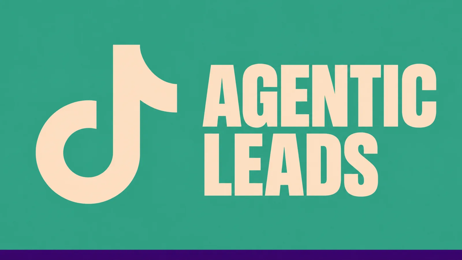 TikTok Puts an AI Agent on Lead Forms With Agentic Leads
