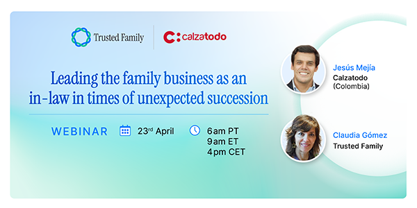 Webinar | Leading the family business as an in-law in times of unexpected succession | Trusted Family