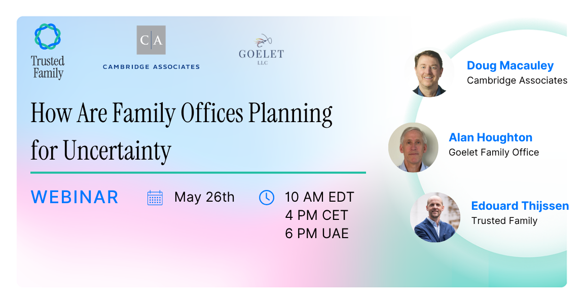 https://www.trustedfamily.com/events/how-are-family-offices-planning-for-uncertainty