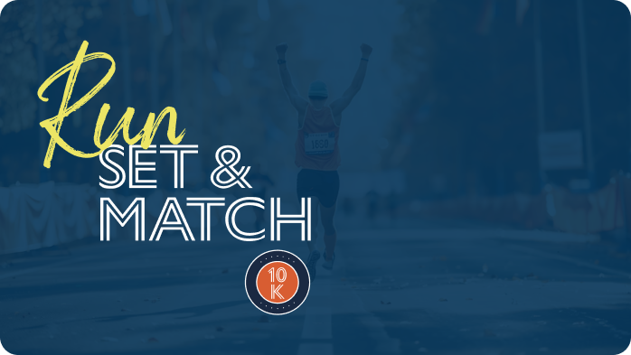 Run Set & Match