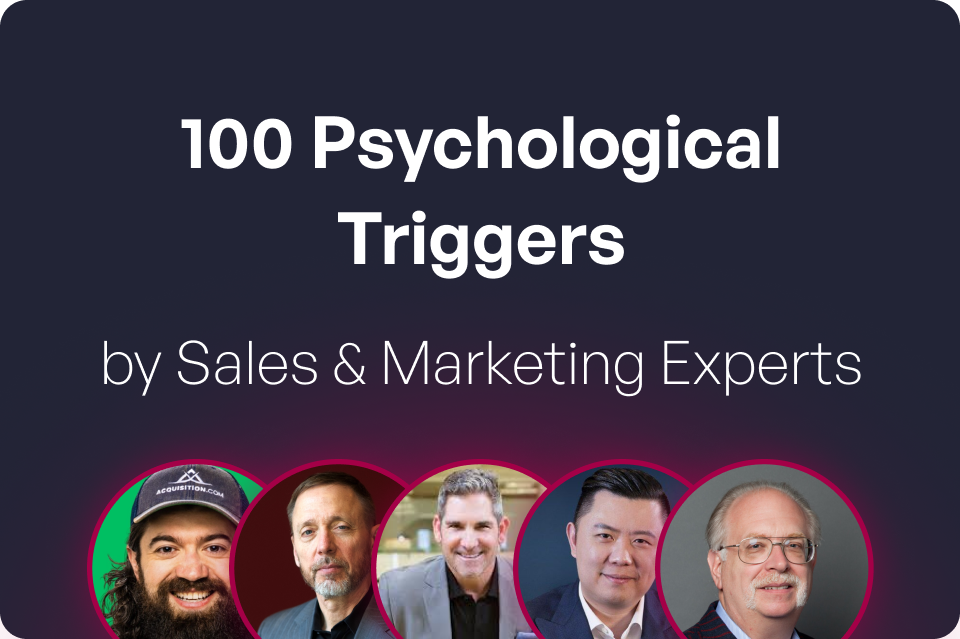 100 Psychological Triggers Used by Sales and Marketing Experts