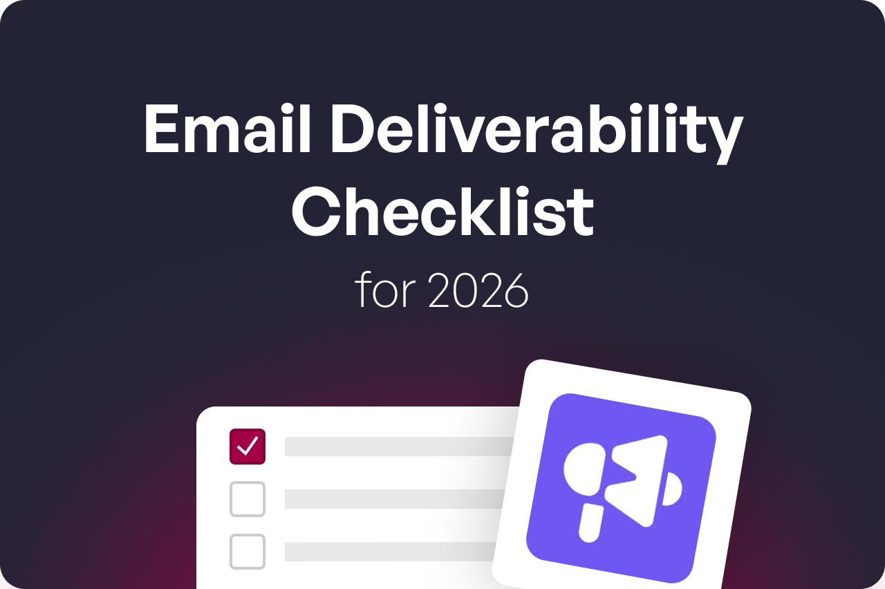 Email Deliverability Checklist for 2026