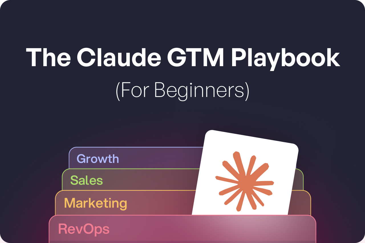 The Claude GTM Playbook for Beginners