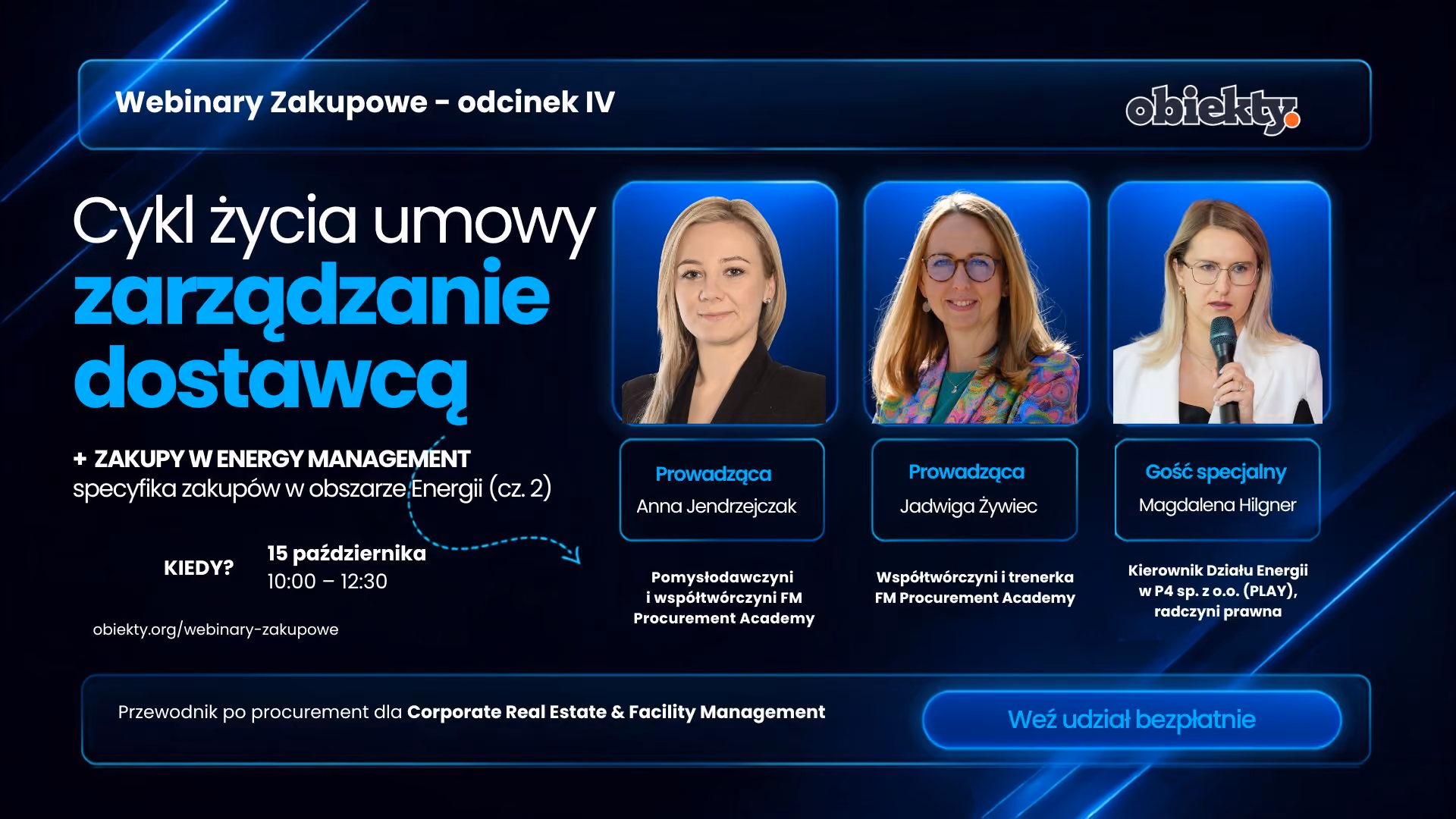 Webinary Zakupowe, odcinek IV: Cykl życia umowy i zarządzanie dostawcą — 15 października 2026, udział bezpłatny