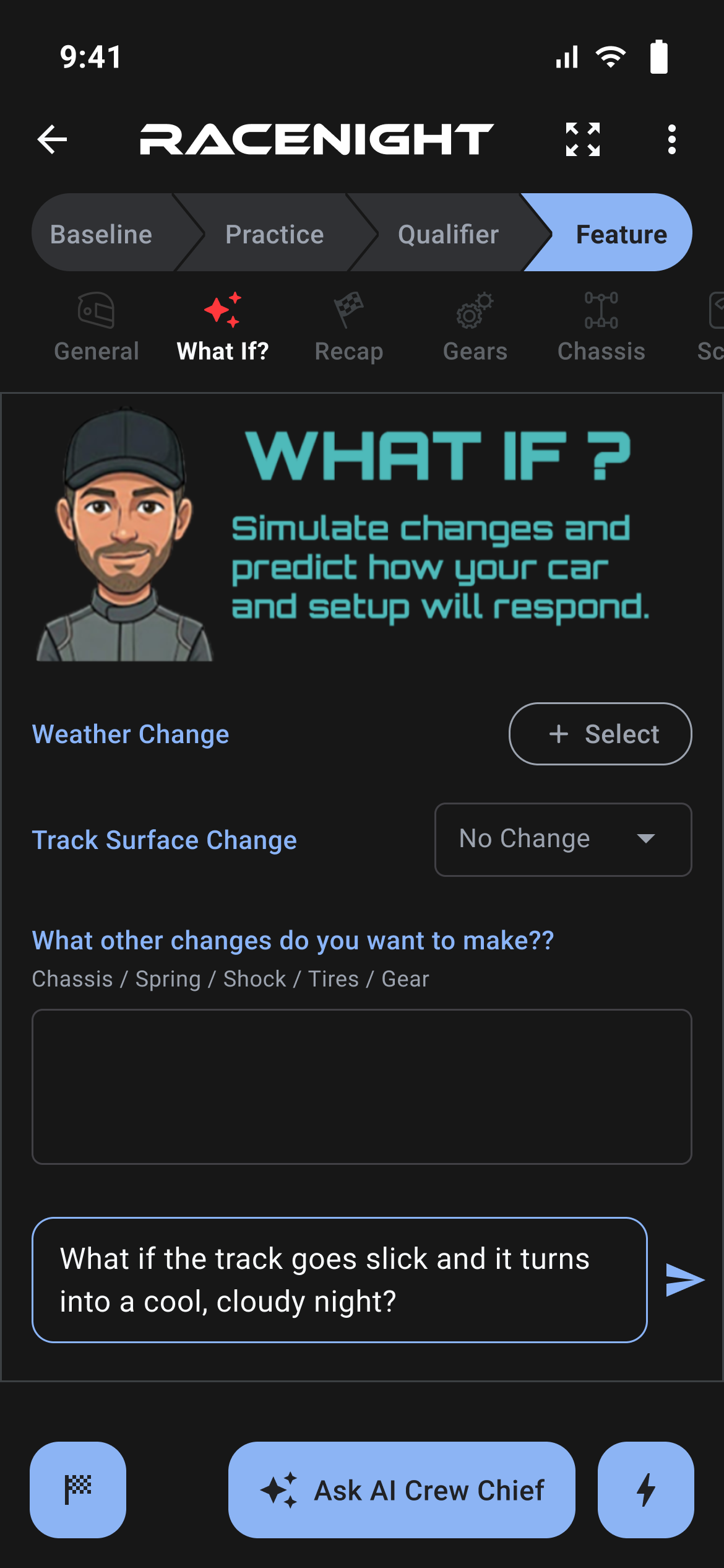 What If? category with an AI chat field asking what happens if the track goes slick