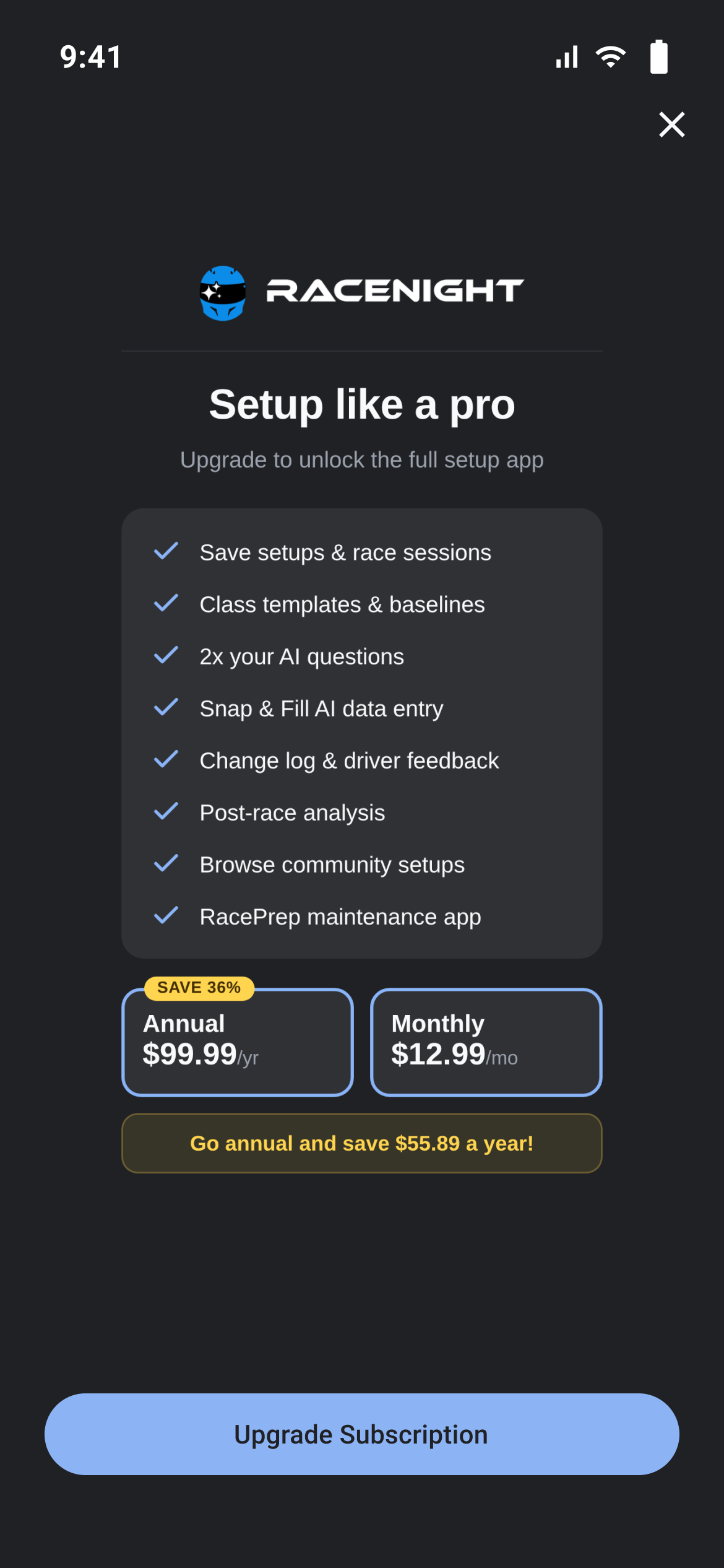 Upgrade page with a close X and Upgrade Subscription, shown when the RaceNight AI plan taps a Pro feature