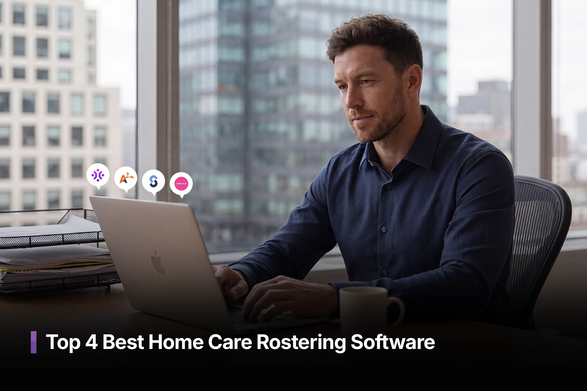 Top 4 Best Home Care Rostering Software