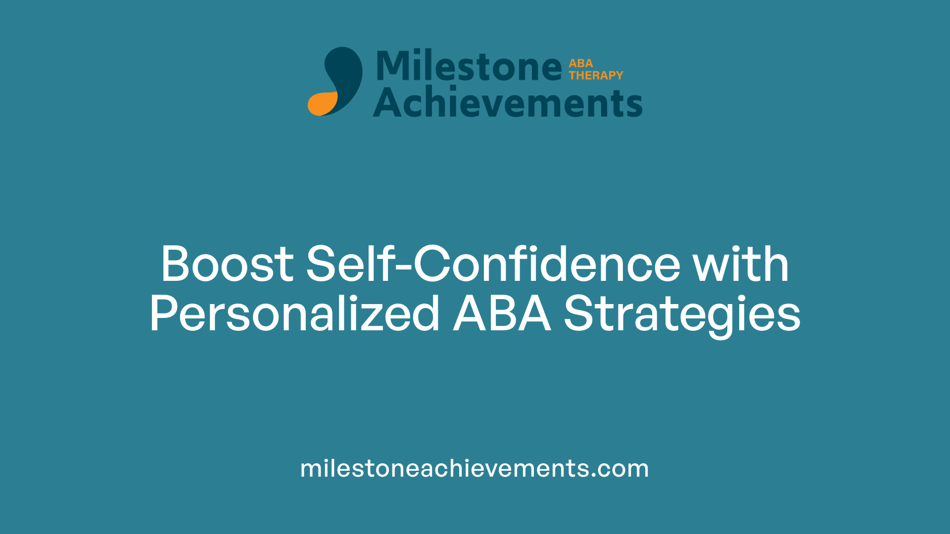 Boost Self-Confidence with Personalized ABA Strategies