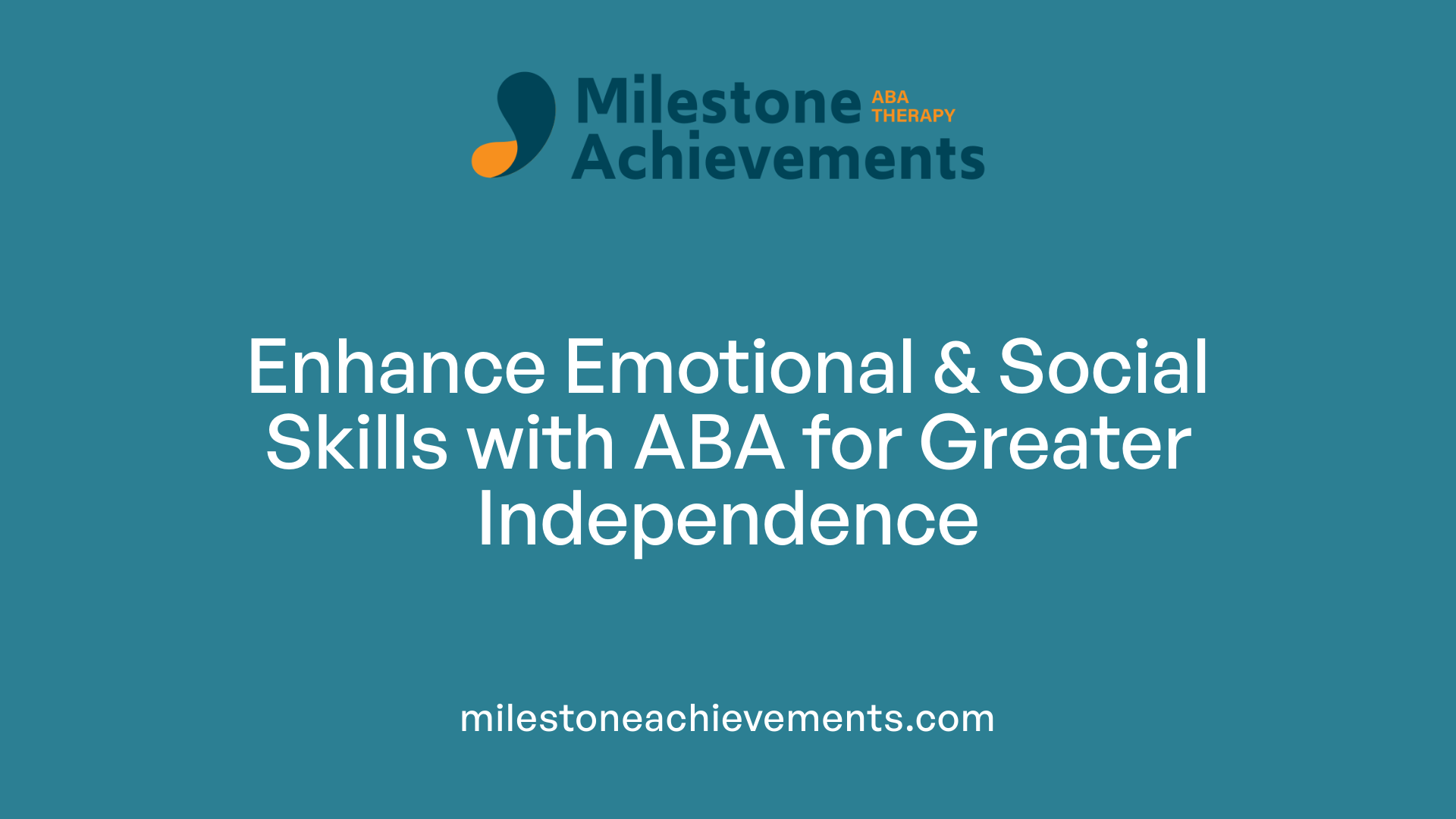 Enhance Emotional &amp; Social Skills with ABA for Greater Independence