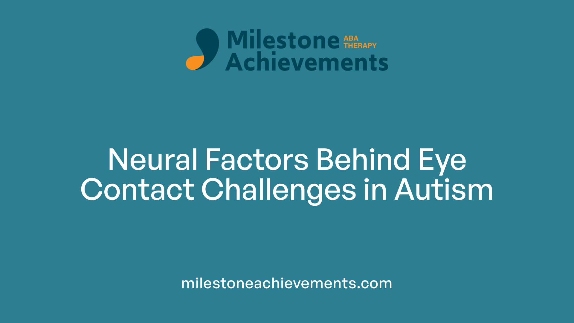 Neural Factors Behind Eye Contact Challenges in Autism