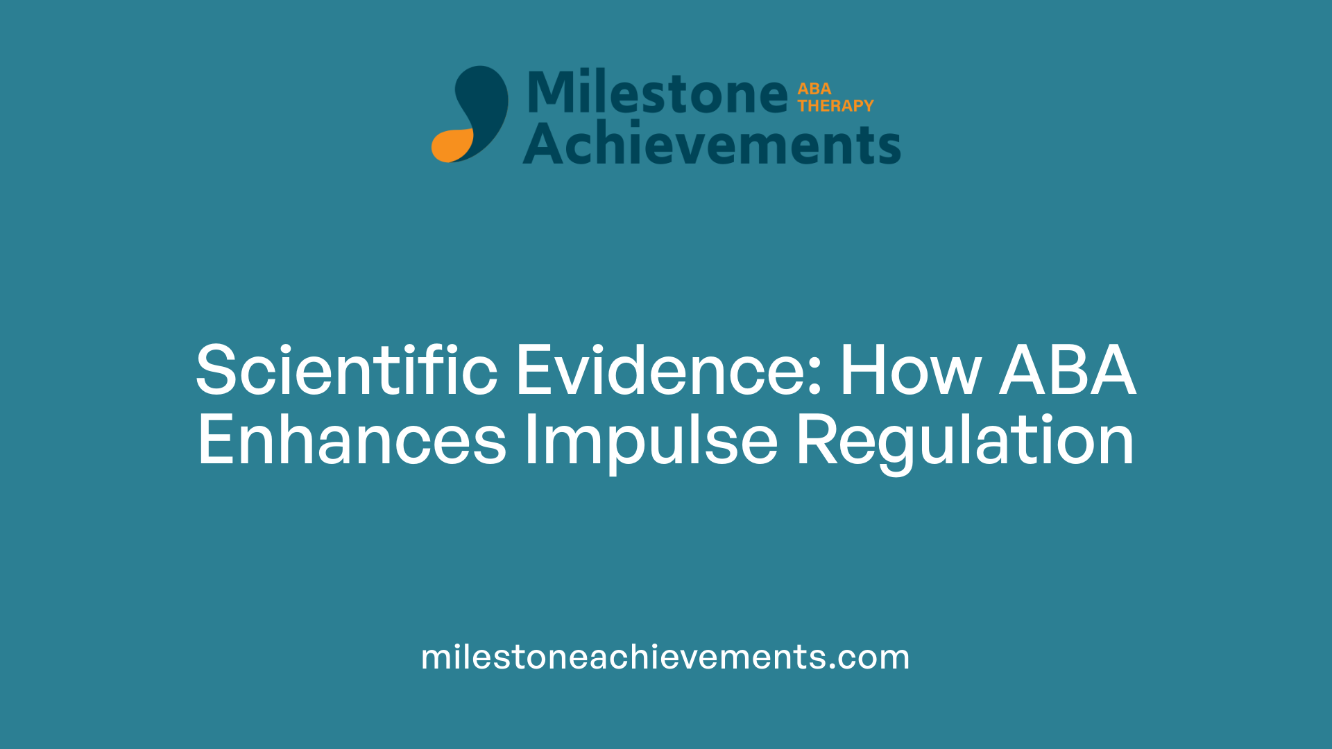 Scientific Evidence: How ABA Enhances Impulse Regulation