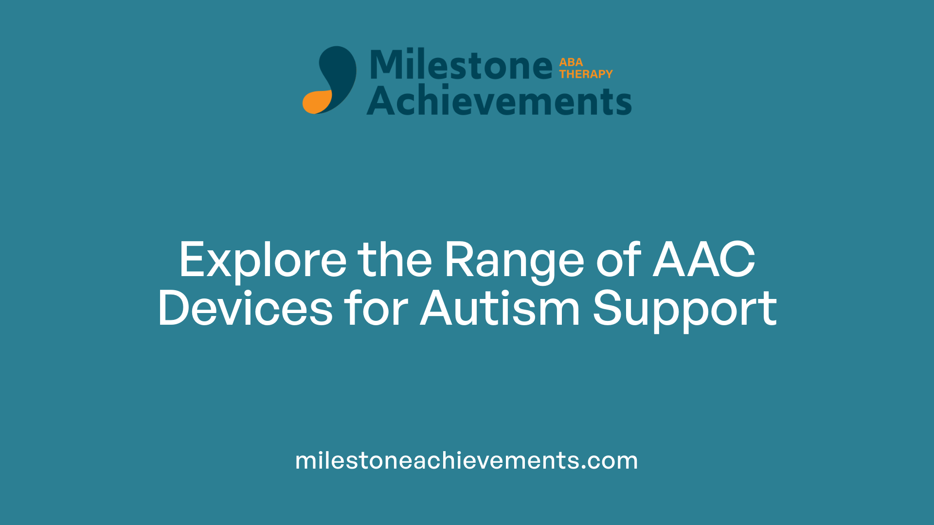 Explore the Range of AAC Devices for Autism Support