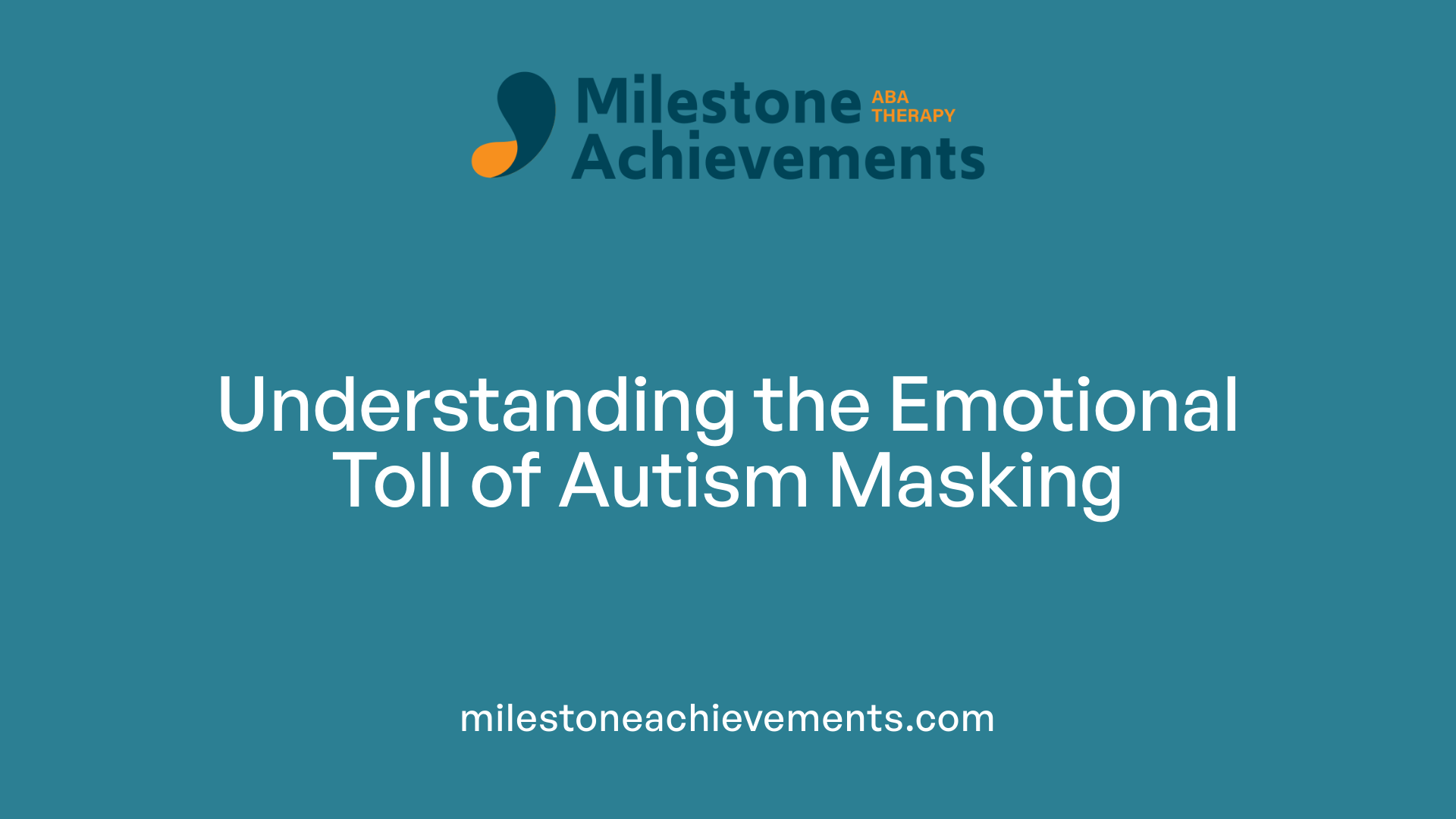 Understanding the Emotional Toll of Autism Masking