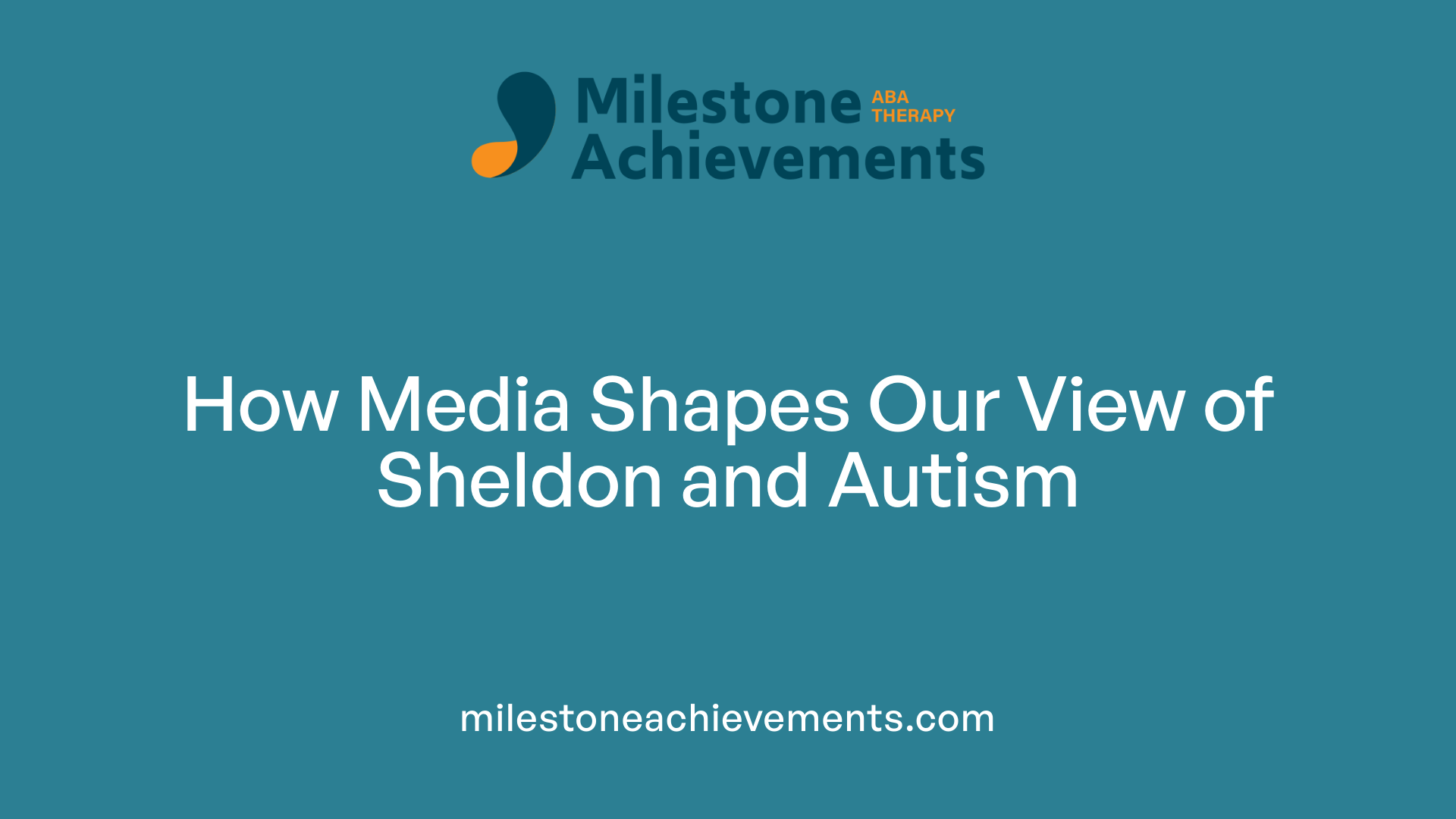 How Media Shapes Our View of Sheldon and Autism