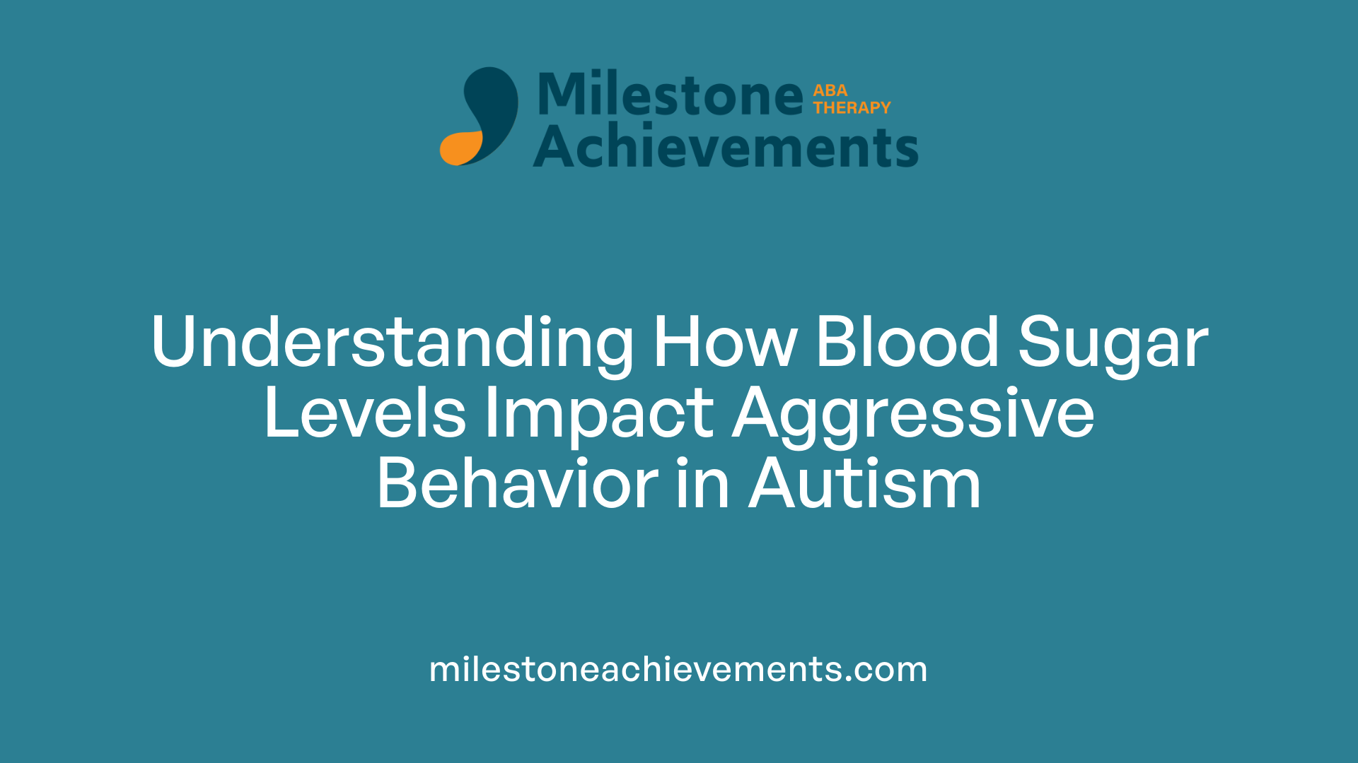 Understanding How Blood Sugar Levels Impact Aggressive Behavior in Autism
