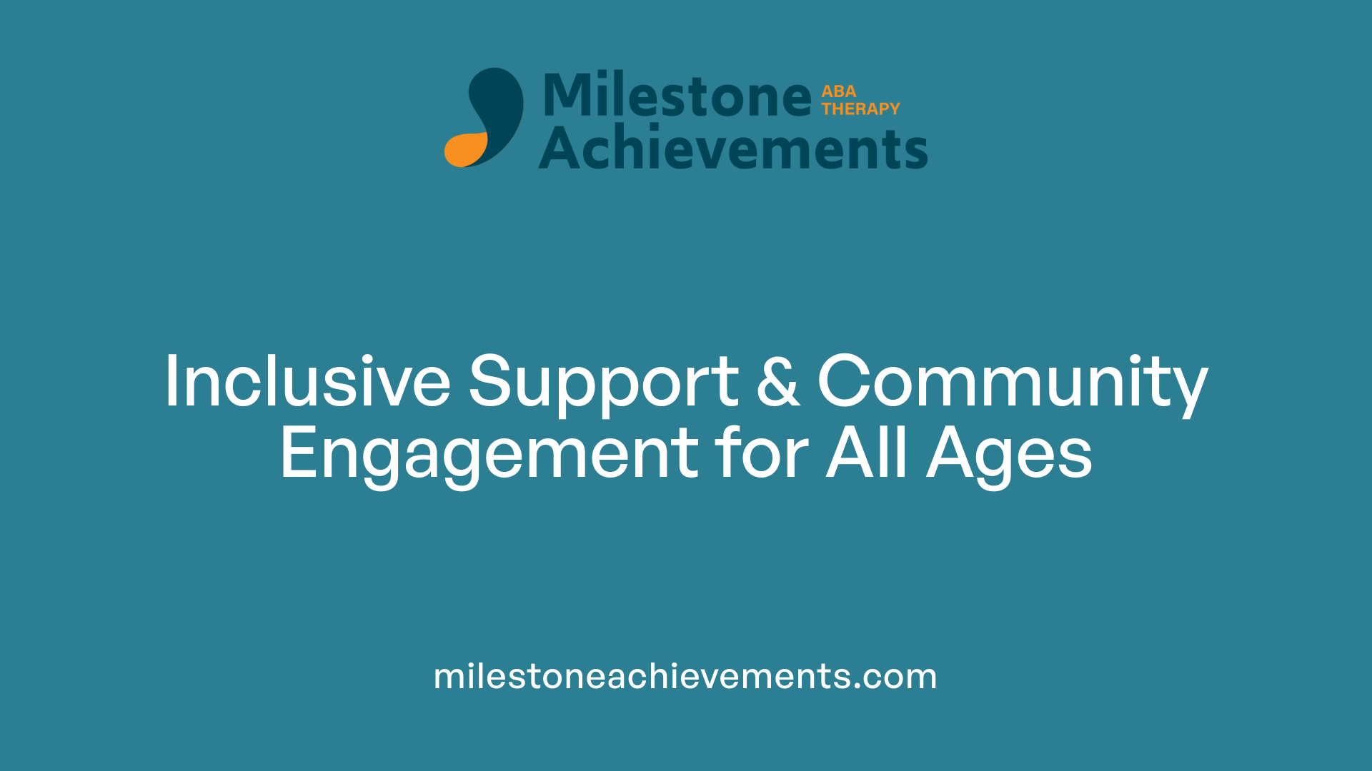 Inclusive Support &amp; Community Engagement for All Ages