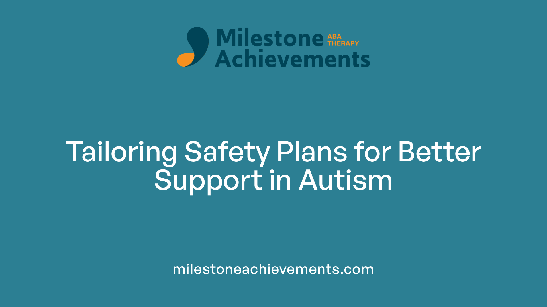 Tailoring Safety Plans for Better Support in Autism