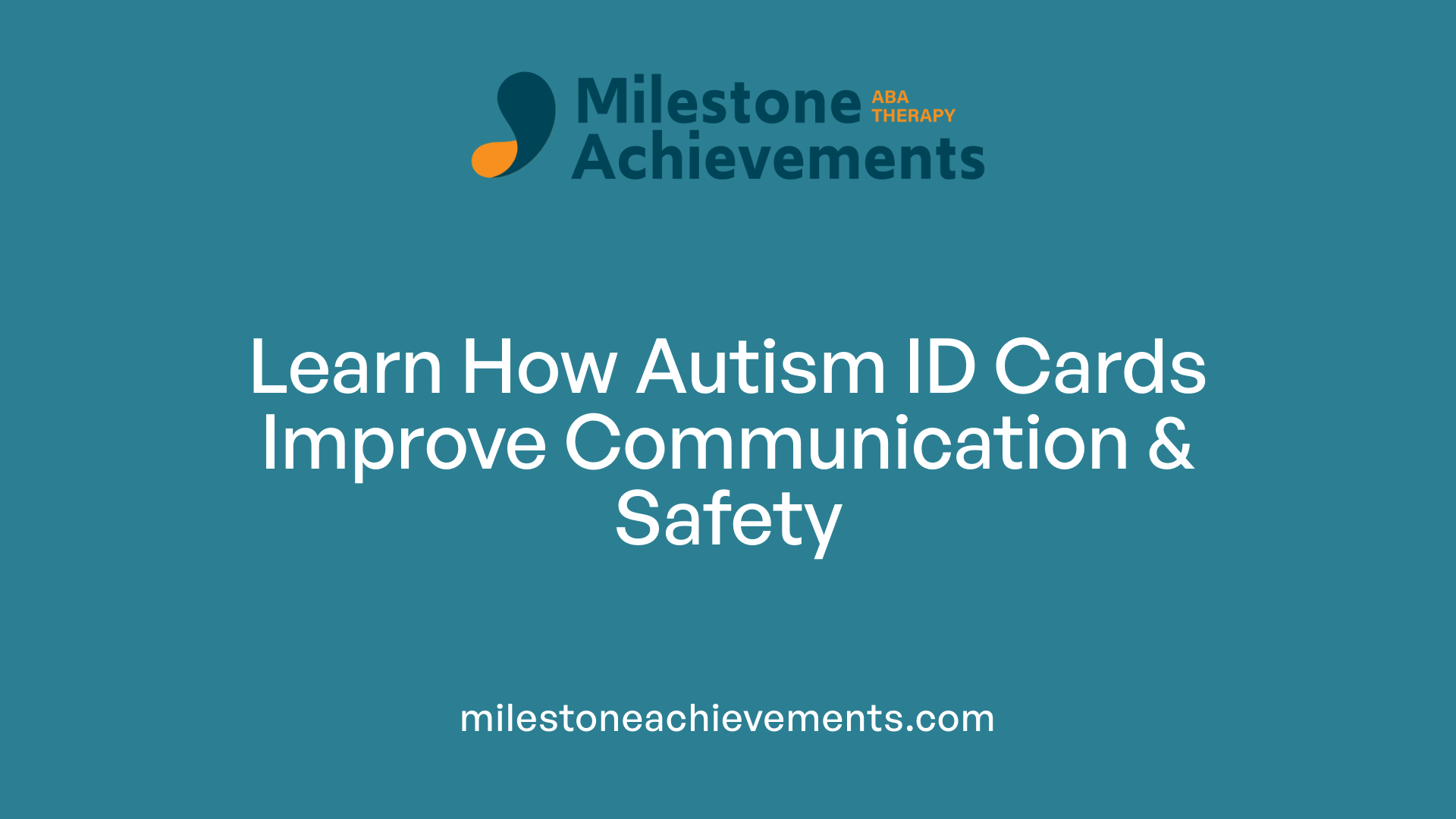 Learn How Autism ID Cards Improve Communication &amp; Safety