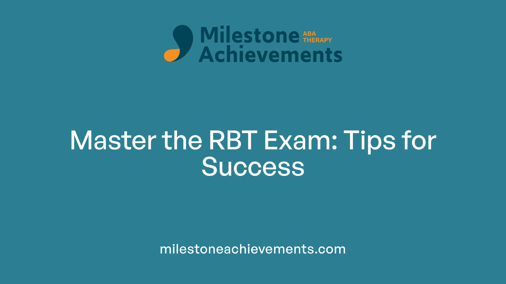 Master the RBT Exam: Tips for Success