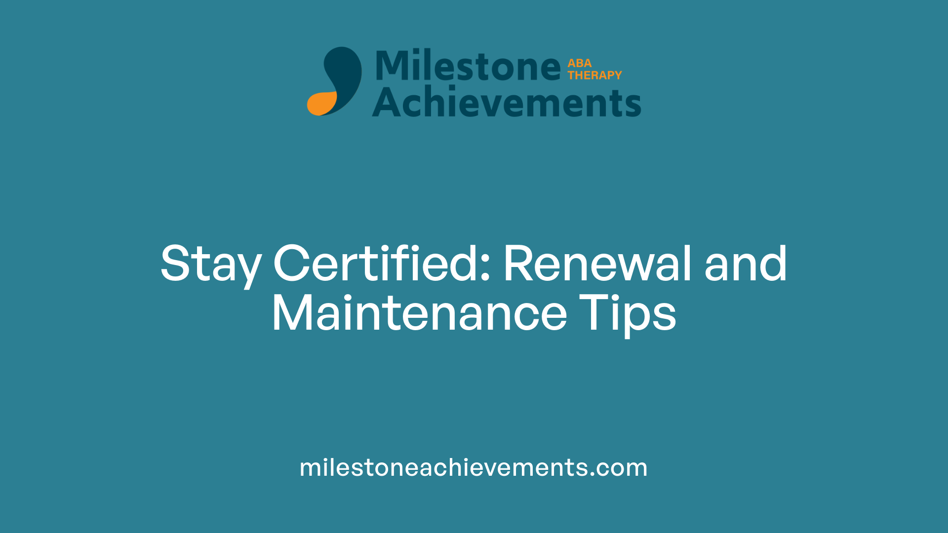 Stay Certified: Renewal and Maintenance Tips