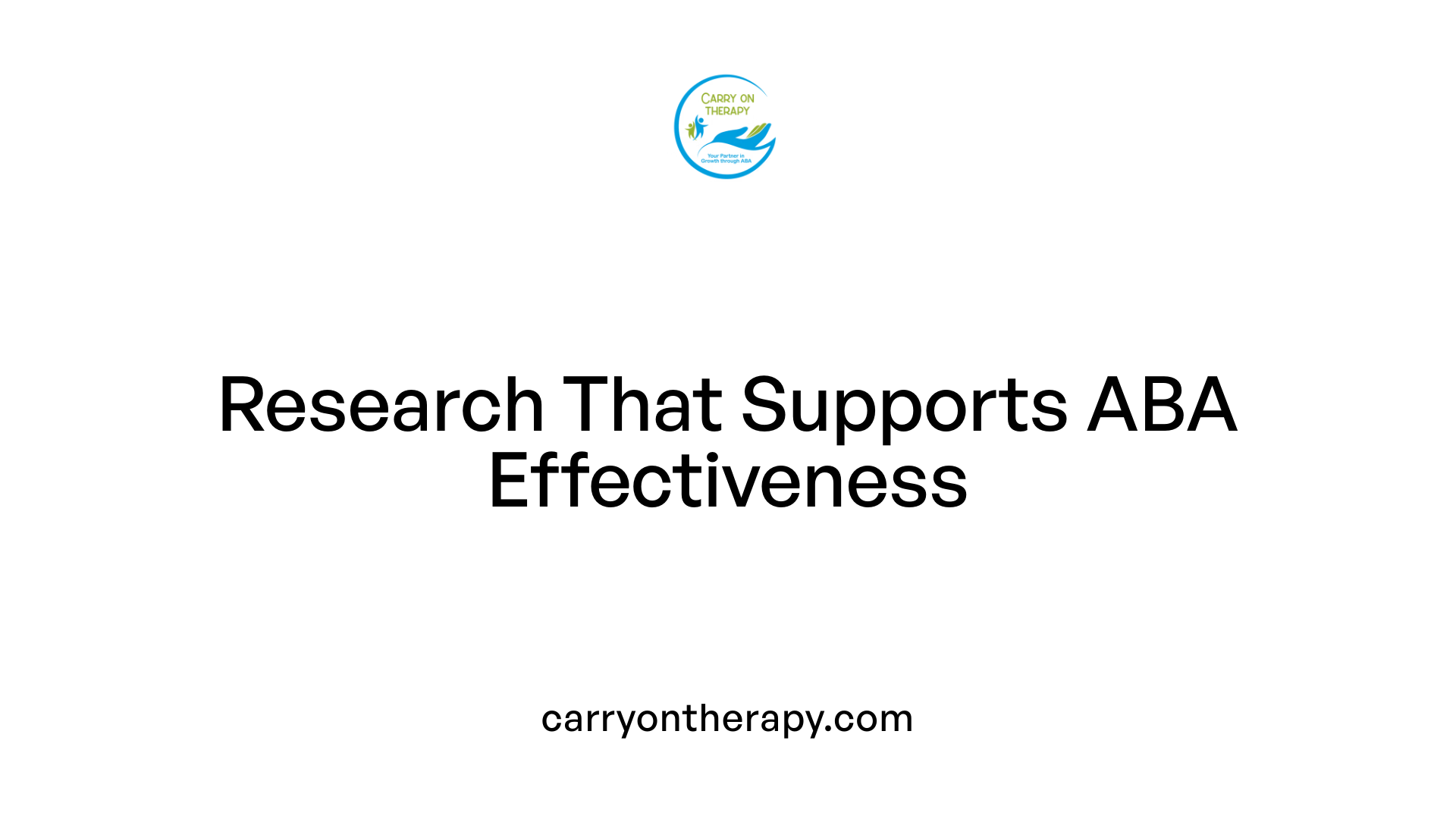 Research That Supports ABA Effectiveness