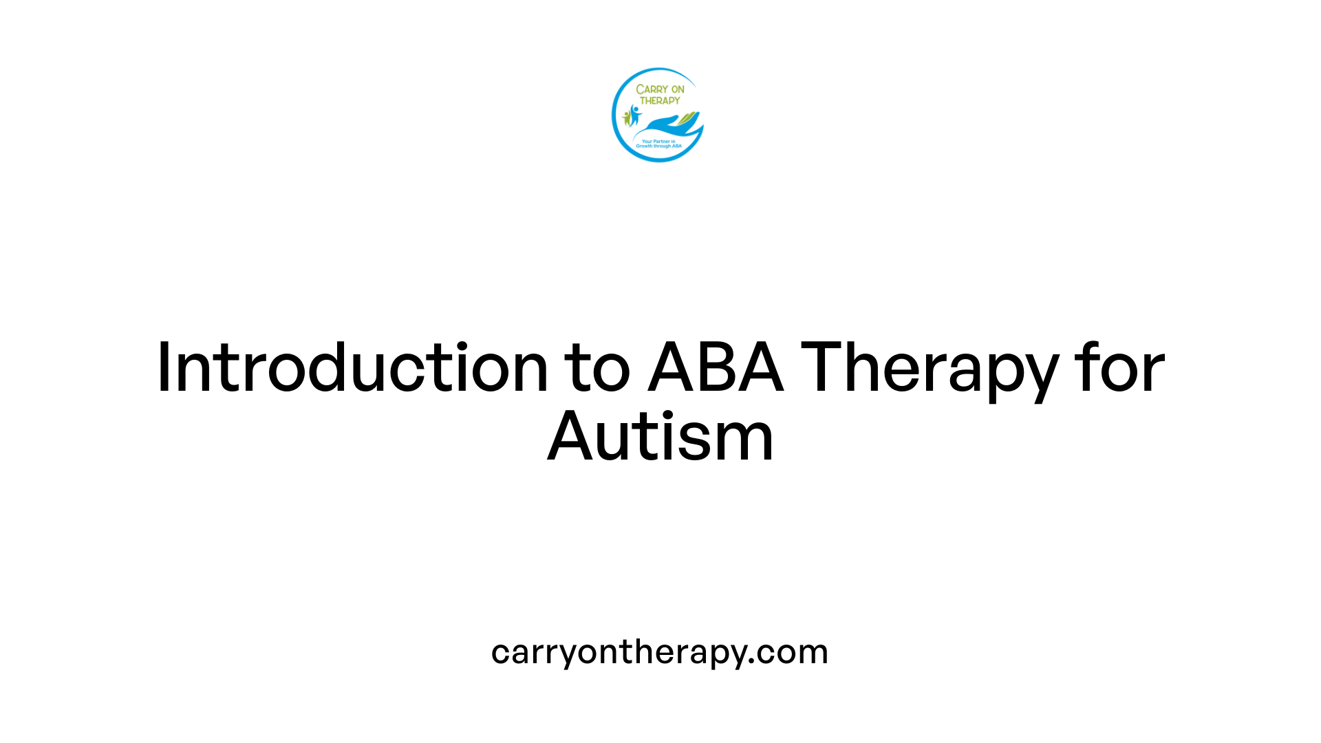 Introduction to ABA Therapy for Autism