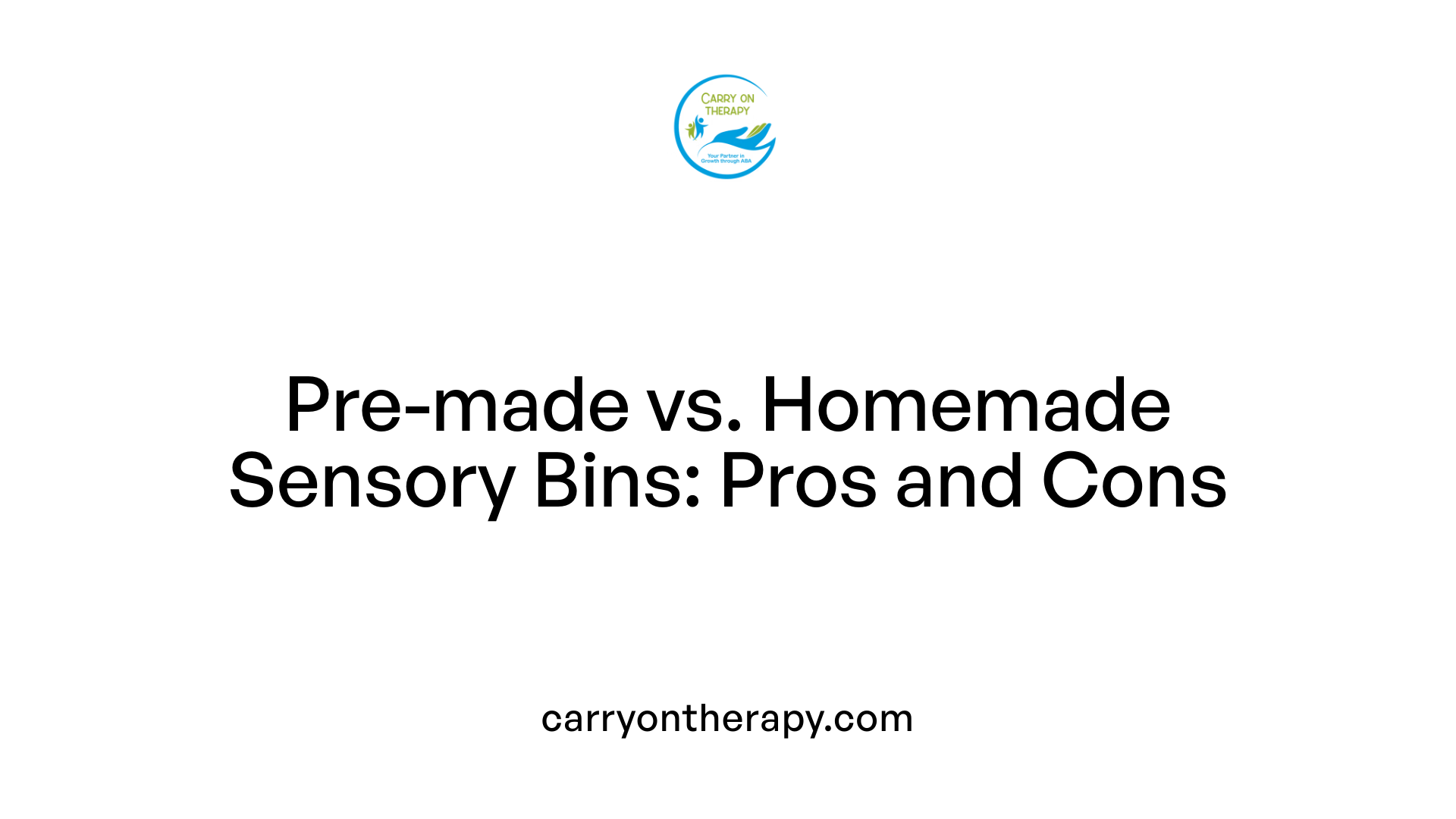 Pre-made vs. Homemade Sensory Bins: Pros and Cons