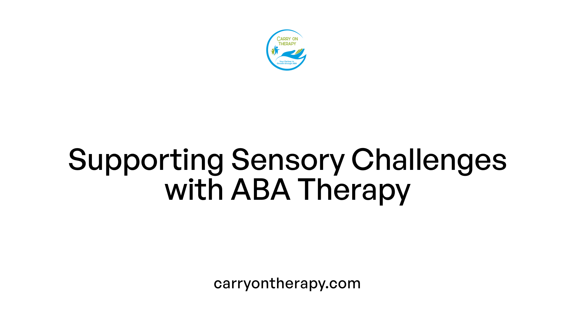 Supporting Sensory Challenges with ABA Therapy