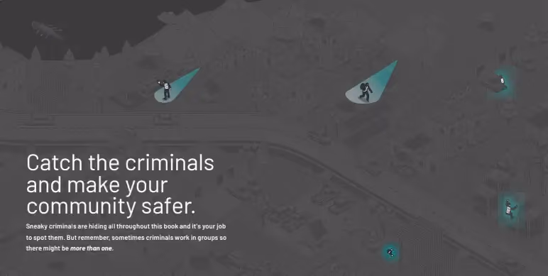 Dark city map with criminals highlighted by spotlights and text about catching criminals to protect community.