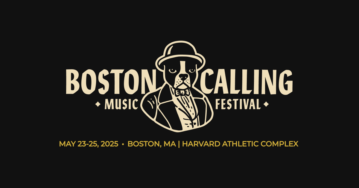 Boston Calling Music Festival | Boston, MA | May 23-25, 2025