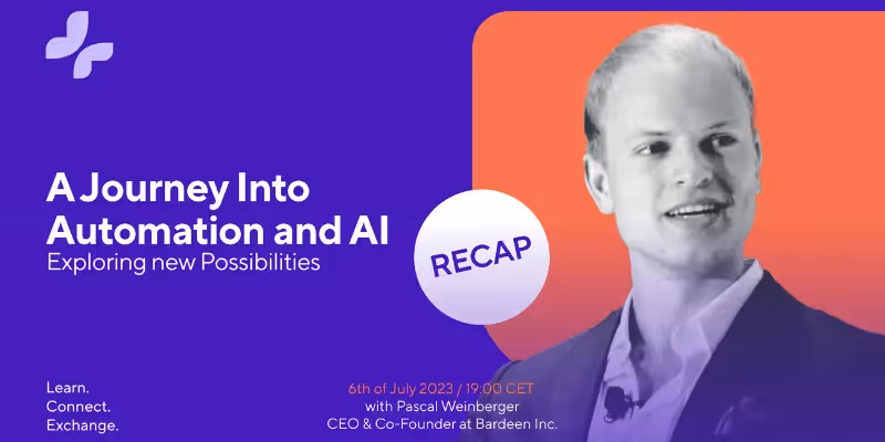 Pascal Weinberger shares insights on AI and automation in a recap session on new tech possibilities.