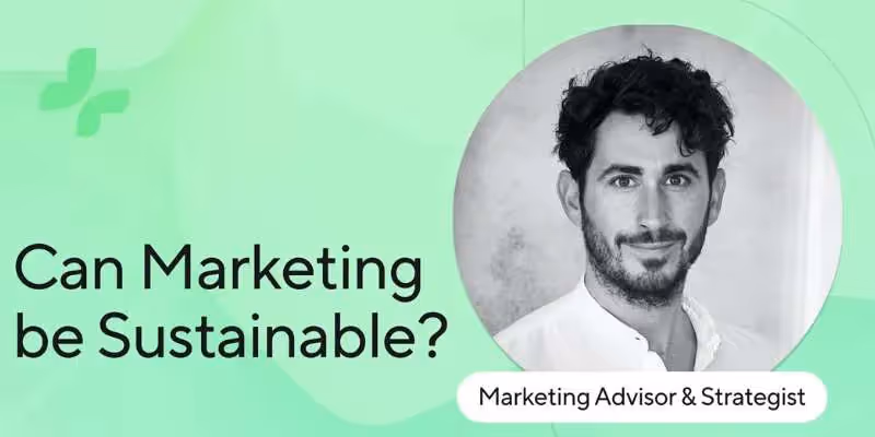 Marketingberater fragt: Kann Marketing nachhaltig sein?