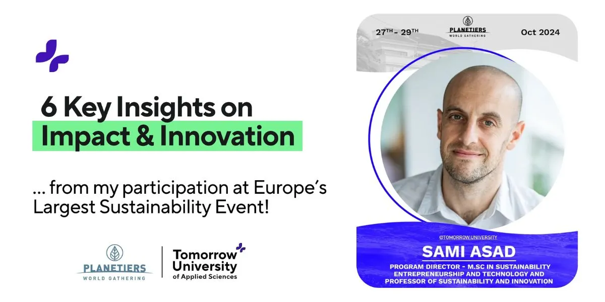 Portrait of Sami Asad sharing six key insights on impact and innovation from Europe’s largest sustainability event, Planeteers World Gathering 2024.