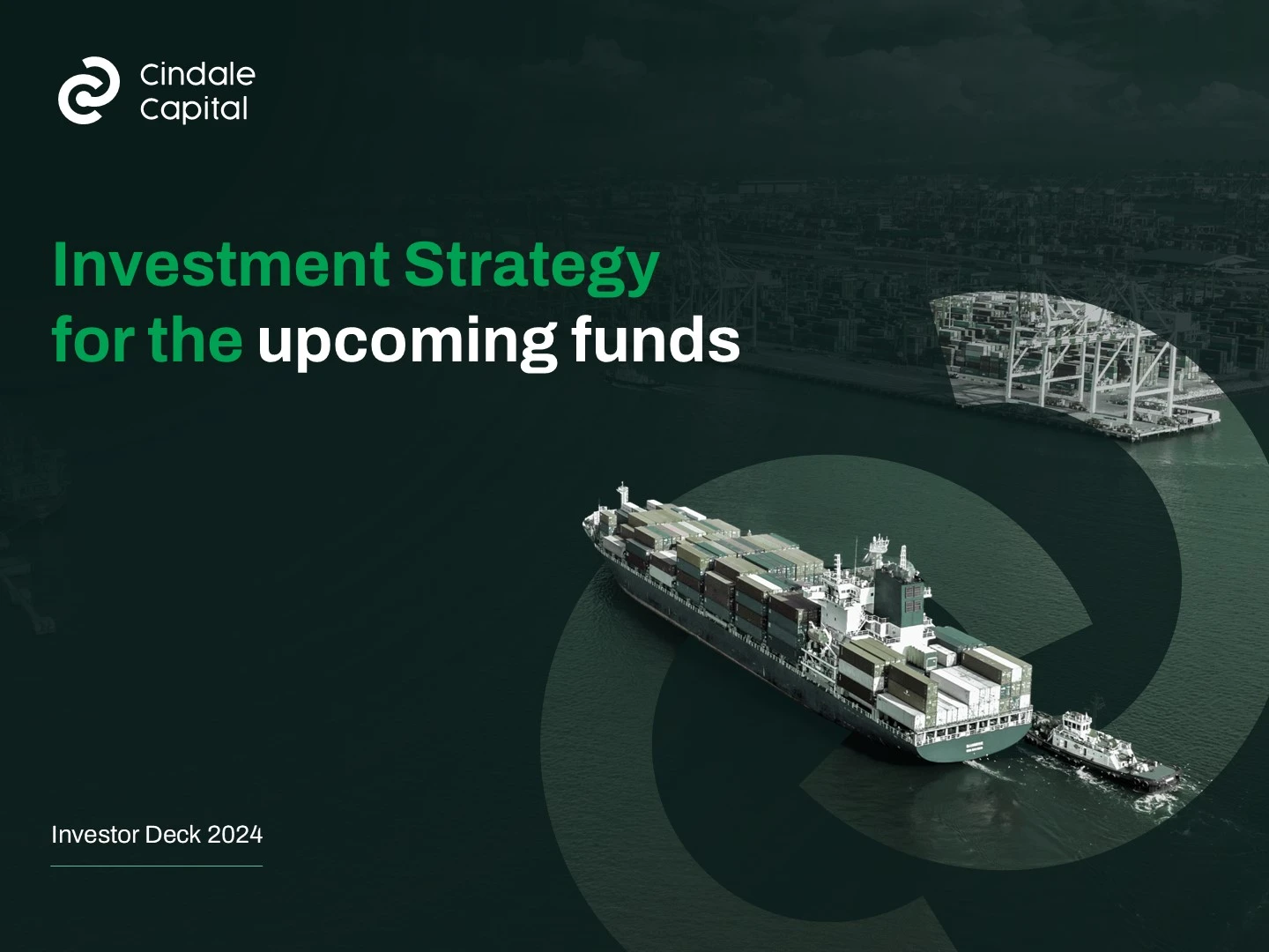 Title slide of an investment deck, clearly stating 'Investment Strategy for the upcoming funds' and identifying it as 'Investor Deck - 2024.' This opening slide is essential for any pitch deck, particularly one intended for private equity investors, as it sets the focus for the subsequent investment details.