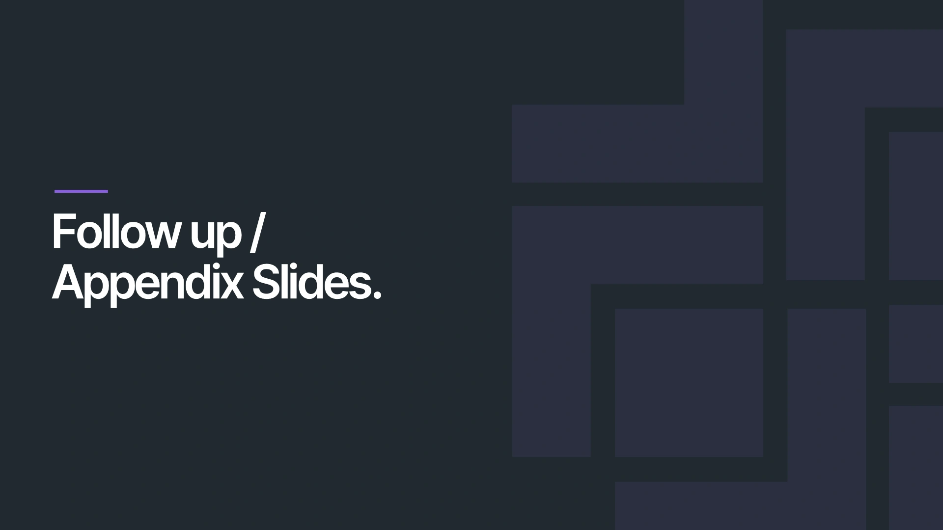 "Follow Up / Appendix" divider slide featuring the dark purple brand pattern, maintaining visual consistency in the vc pitch deck design.