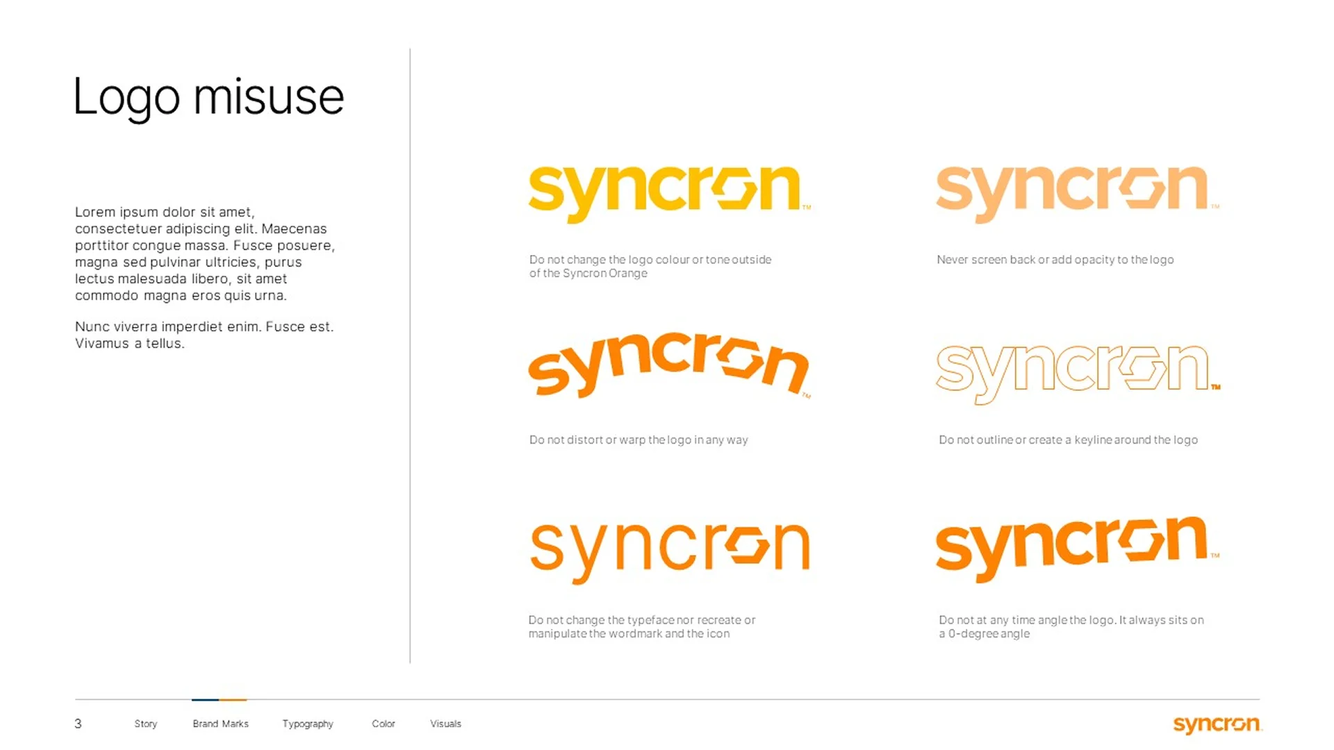 Presentation design firm guidelines illustrating correct and incorrect logo usage to maintain Syncron's brand integrity.