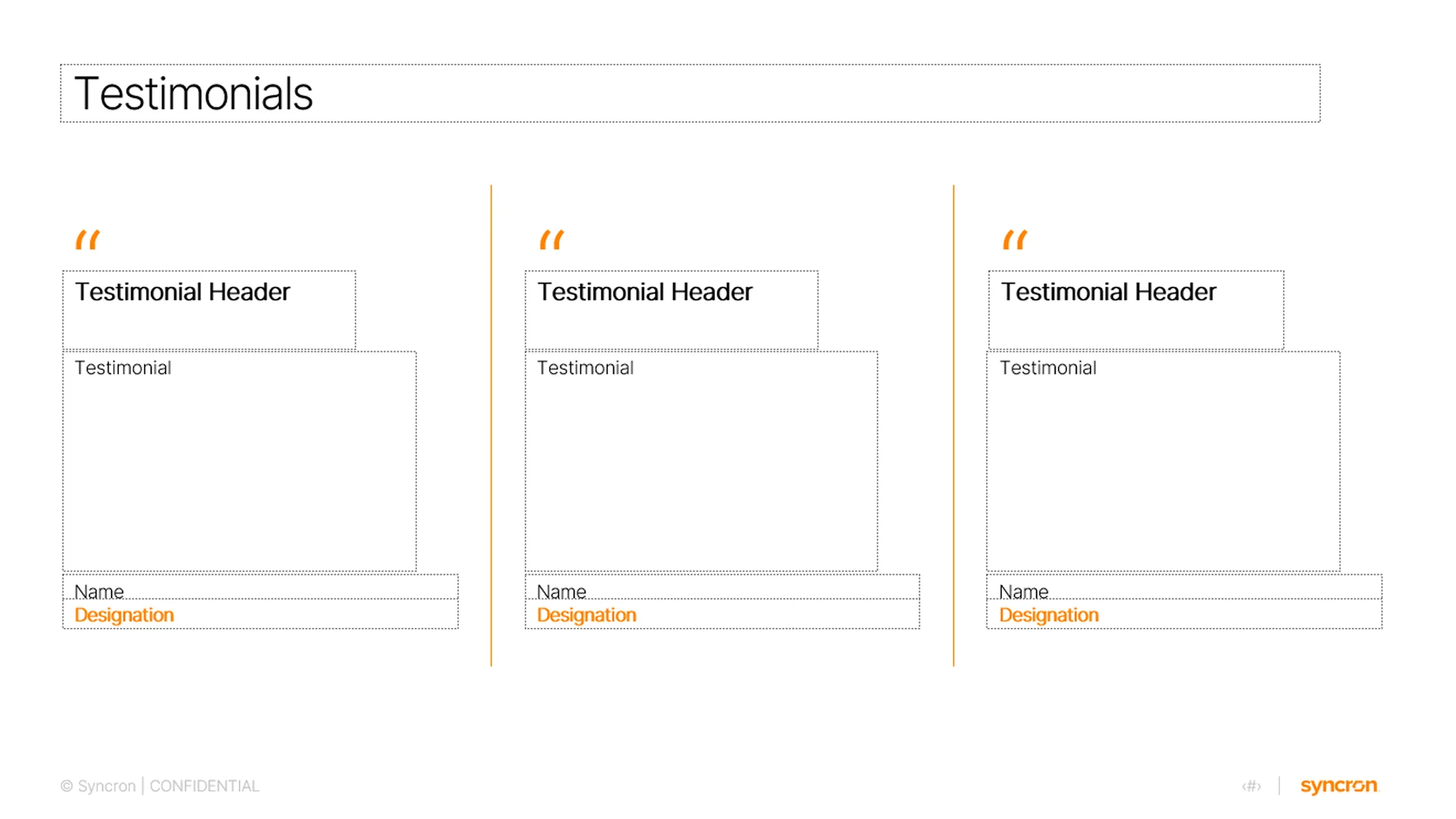 Customer testimonial layout in the powerpoint master template featuring three-column quotes for social proof.