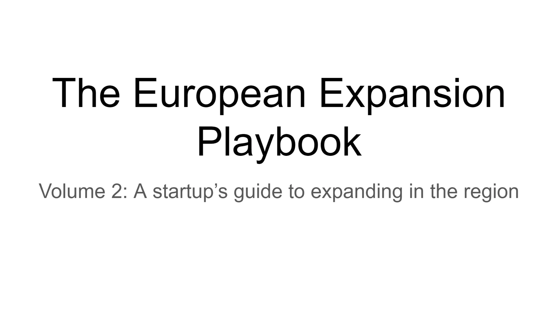 Venture capital presentation title slide draft for "The European Expansion Playbook," a startup's guide to regional growth.