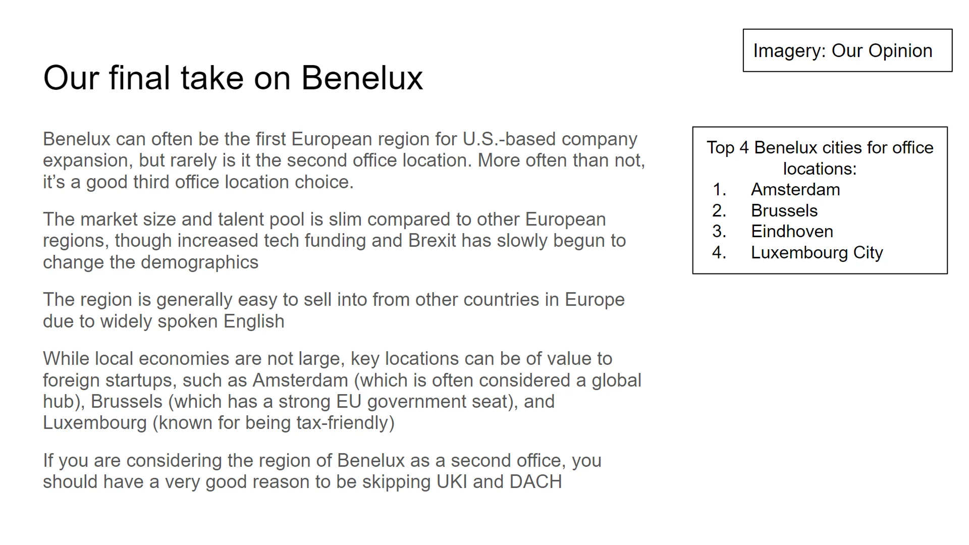 VC pitch deck template draft analyzing the Benelux region, including market size, talent pool, and top office locations.