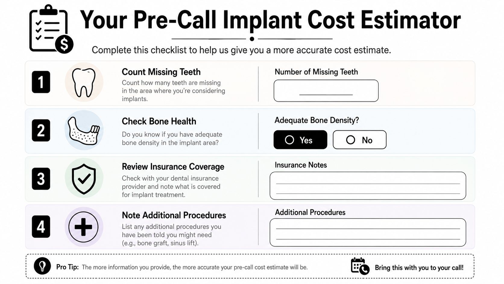 A printable checklist for patients to fill out before calling to estimate dental implant costs in Florida.