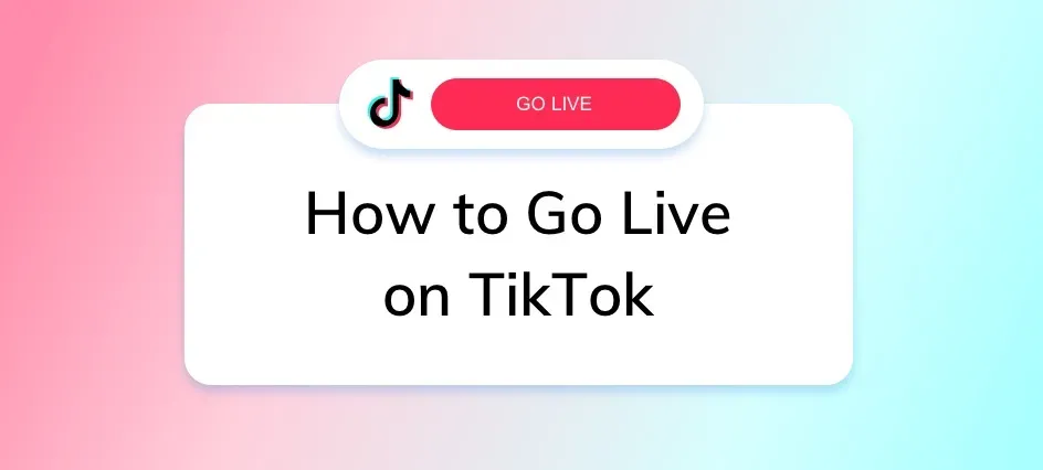 How to go live on TikTok
