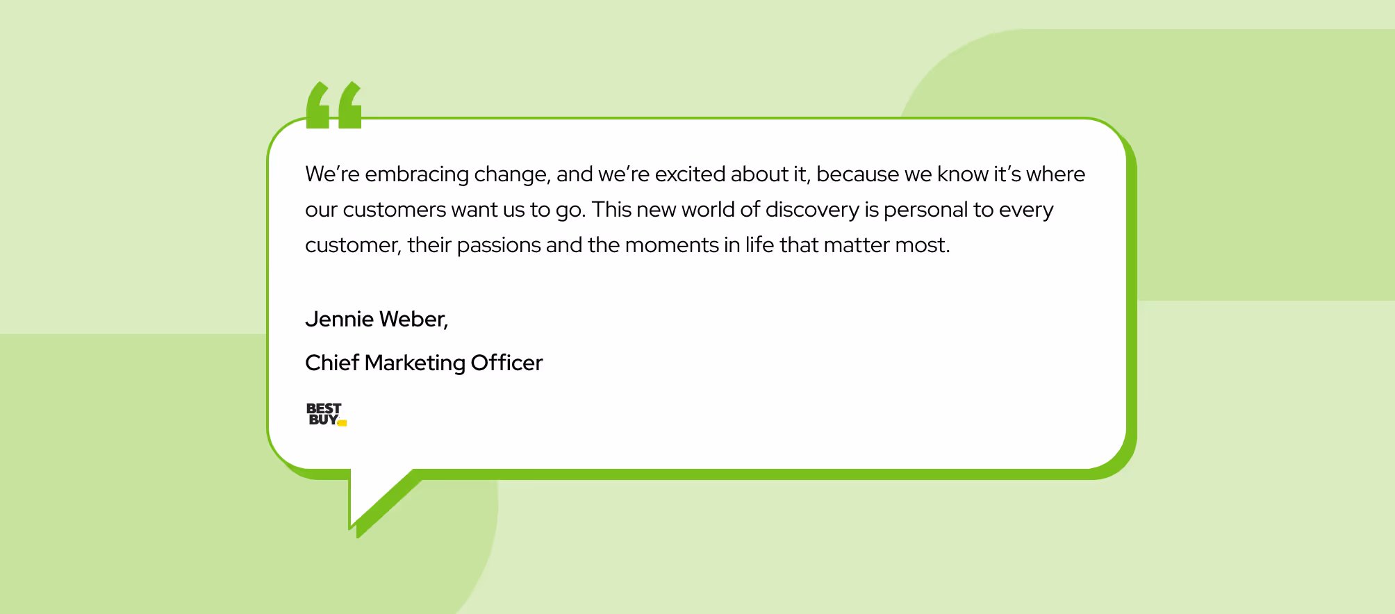 bestbuy CMO Jennie Weber discusses customer-focused digital marketing tips in a quote