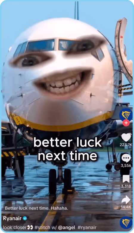 Ryanair TikTok with airplane face filter and caption "better luck next time."